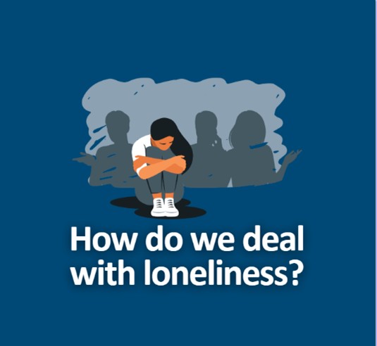 how do we deal with loneliness?